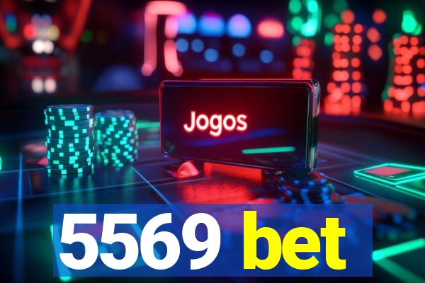 5569 bet